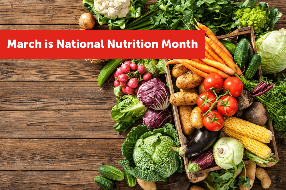 Wellness Health: March is National Nutrition Month